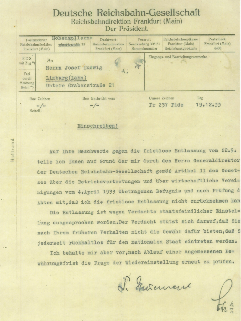 Schreiben in dem die Reichsbahnleitung Josef Ludwig im Dezember 1933 seine Entlassung aus politischen Gründen mitteilt